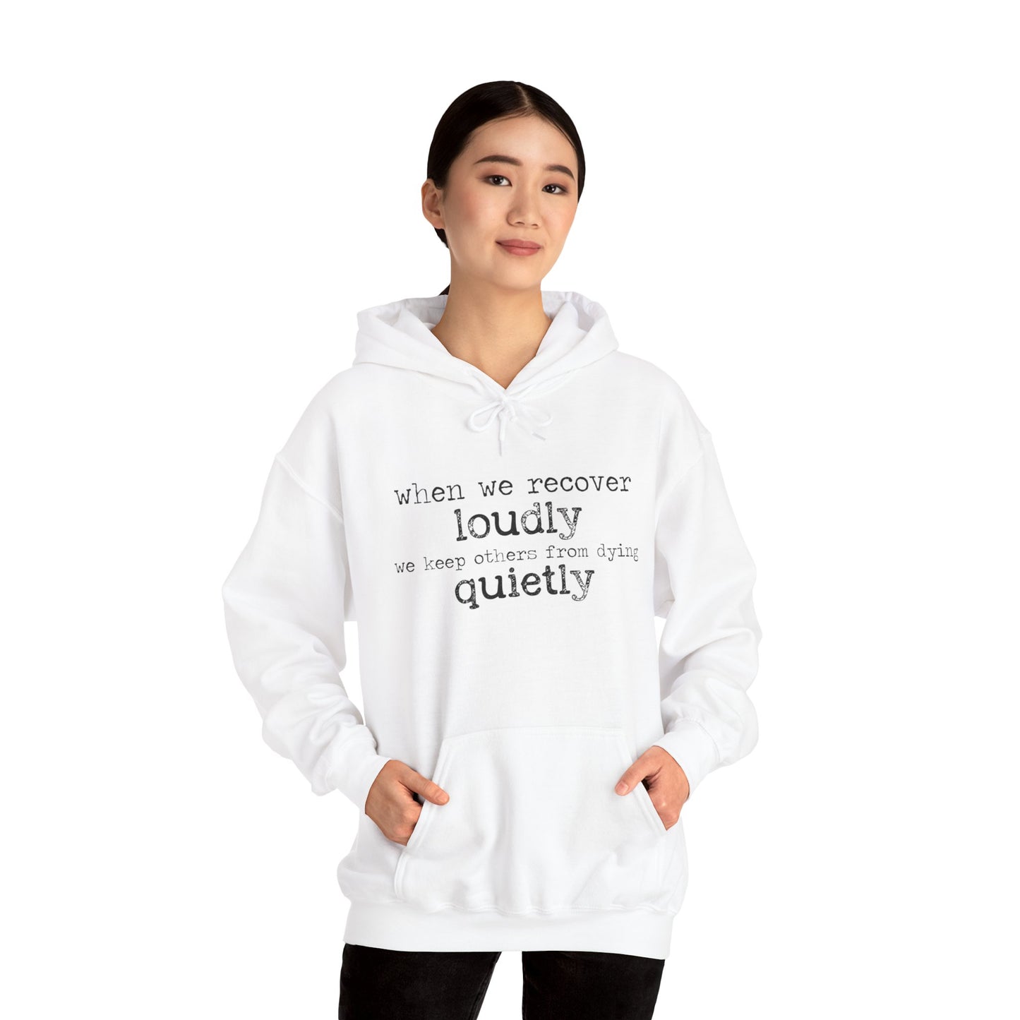 "Recover Loudly" Unisex Heavy Blend Hooded Sweatshirt