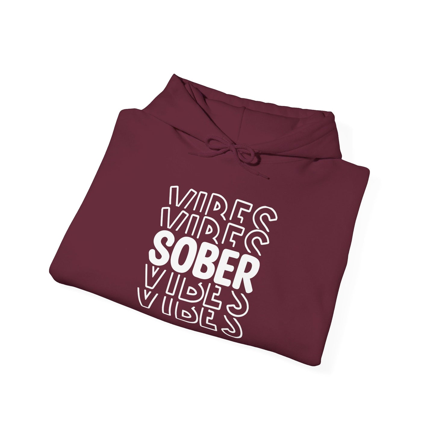 Sober Vibes Unisex Heavy Blend™ Hooded Sweatshirt