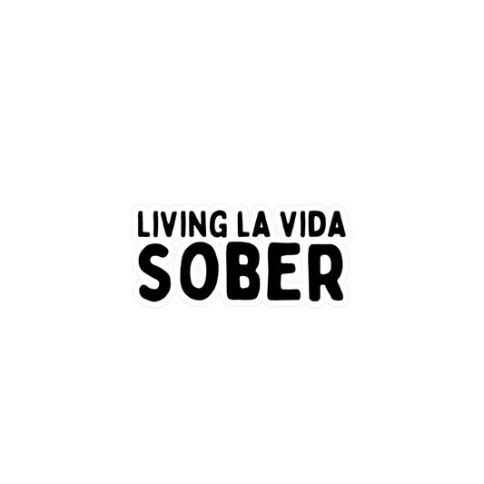 Livin La Vida Sober Kiss-Cut Vinyl Decals