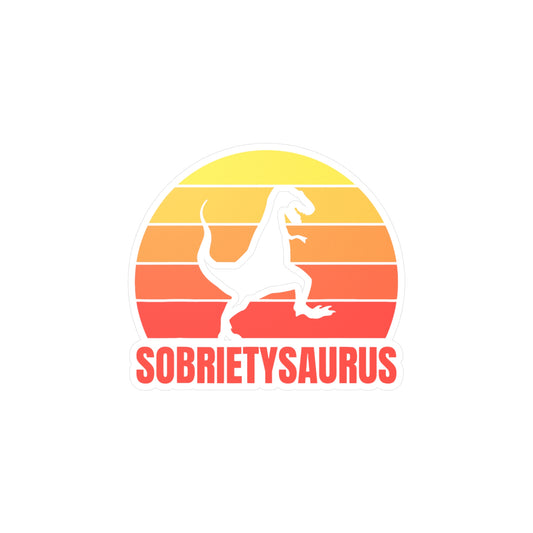 Sobrietysaurus Kiss-Cut Vinyl Decals - See through middle!!!