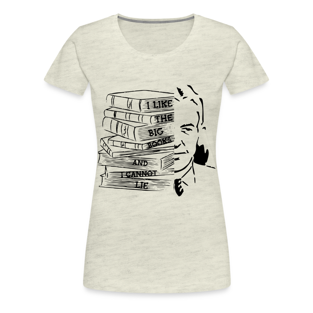 Big Book / Bill W. Women’s Premium T-Shirt - heather oatmeal