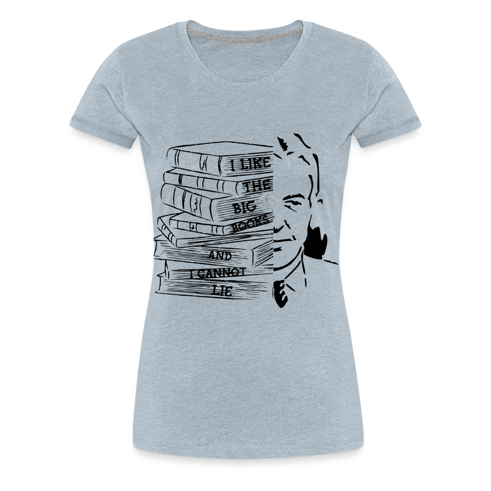 Big Book / Bill W. Women’s Premium T-Shirt - heather ice blue