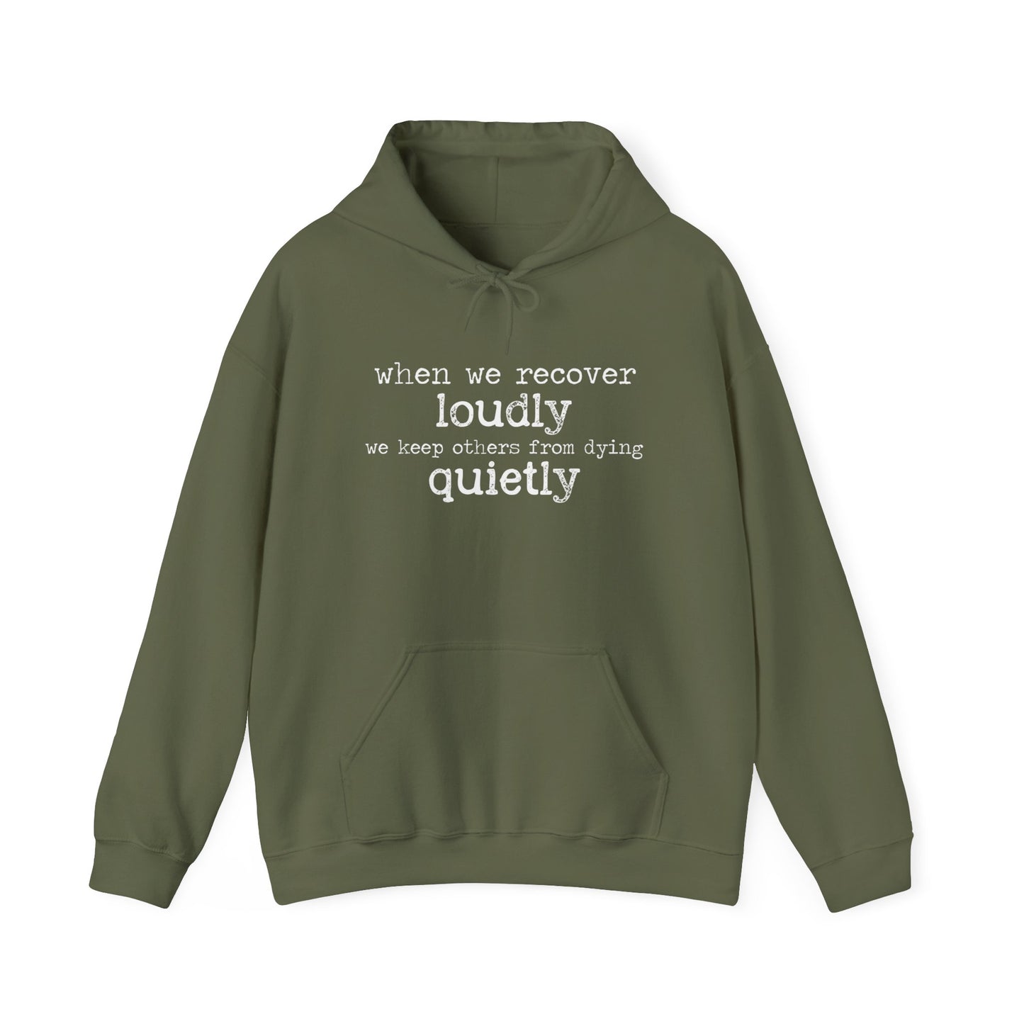 "Recover Loudly" Unisex Heavy Blend Hooded Sweatshirt