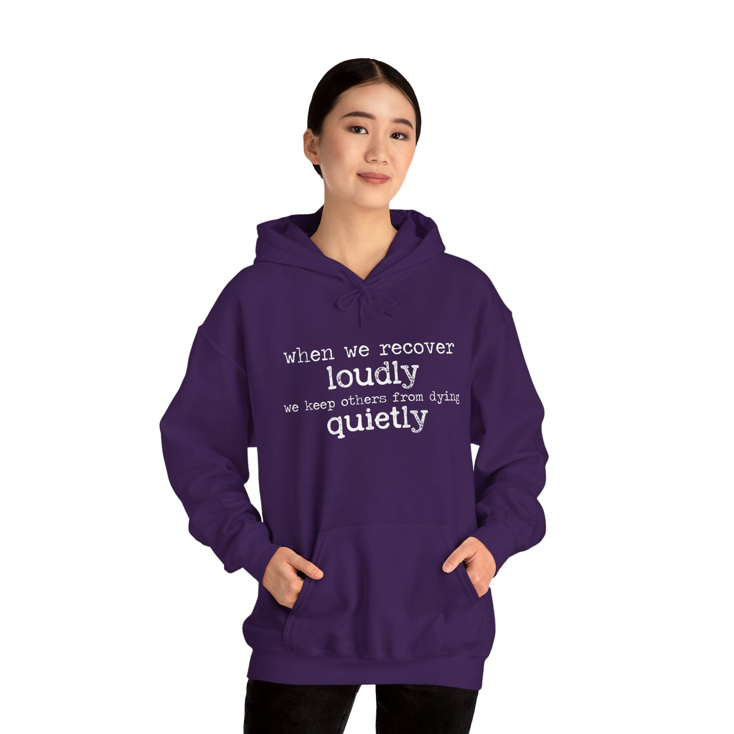 "Recover Loudly" Unisex Heavy Blend Hooded Sweatshirt