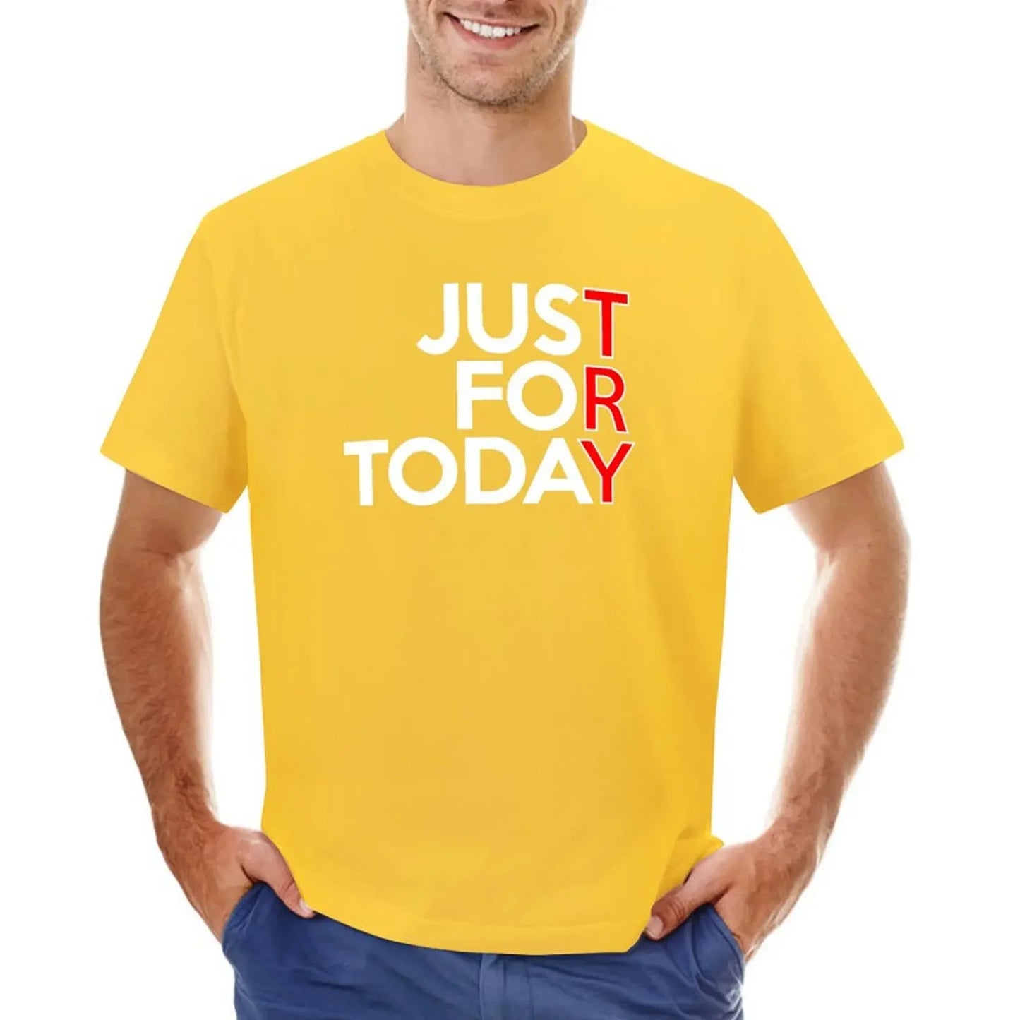 Unisex TRY Just For Today AA NA Clean & Sober Living In Recovery T-shirt hippie clothes cute tops t shirts casual stylish