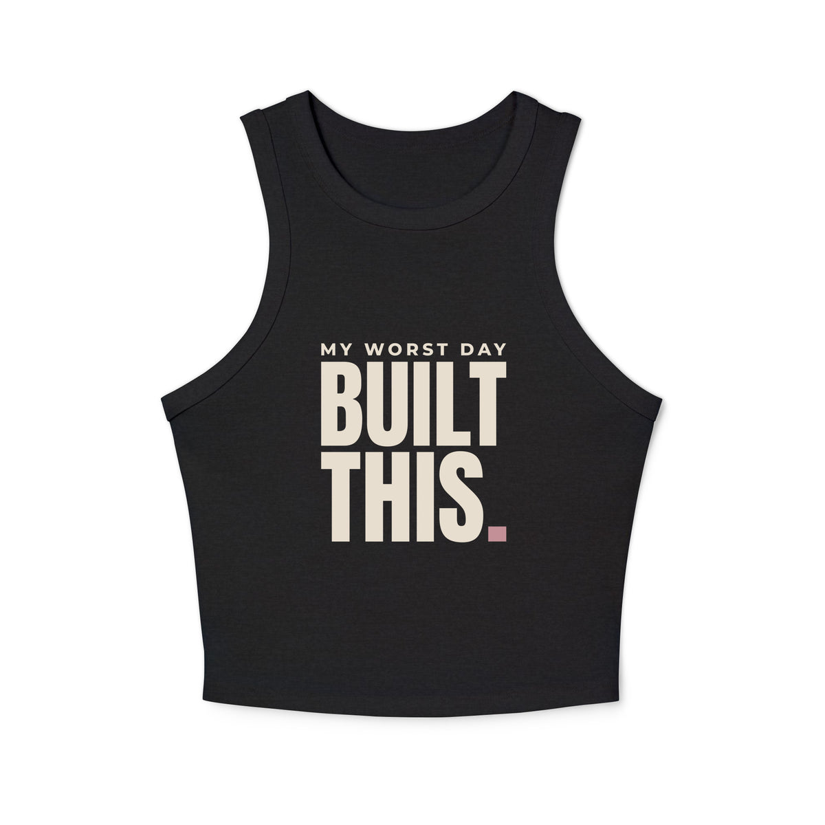 My Worst Day crop racer tank in black, front view